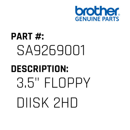 3.5" Floppy Diisk 2Hd - Genuine Japan Brother Sewing Machine Part #SA9269001