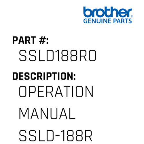 Operation Manual Ssld-188R - Genuine Japan Brother Sewing Machine Part #SSLD188RO