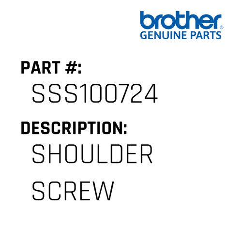 Shoulder Screw - Genuine Japan Brother Sewing Machine Part #SSS100724