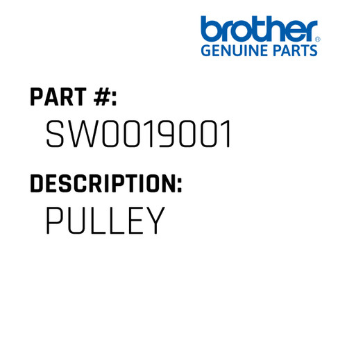 Pulley - Genuine Japan Brother Sewing Machine Part #SW0019001