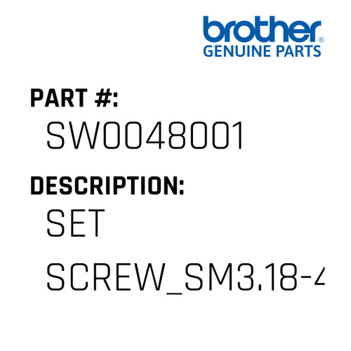 Set Screw_Sm3.18-44X4.5 - Genuine Japan Brother Sewing Machine Part #SW0048001