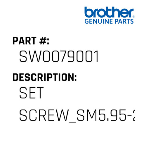 Set Screw_Sm5.95-28X8 - Genuine Japan Brother Sewing Machine Part #SW0079001