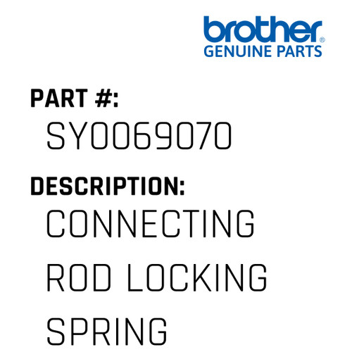 Connecting Rod Locking Spring - Genuine Japan Brother Sewing Machine Part #SY0069070