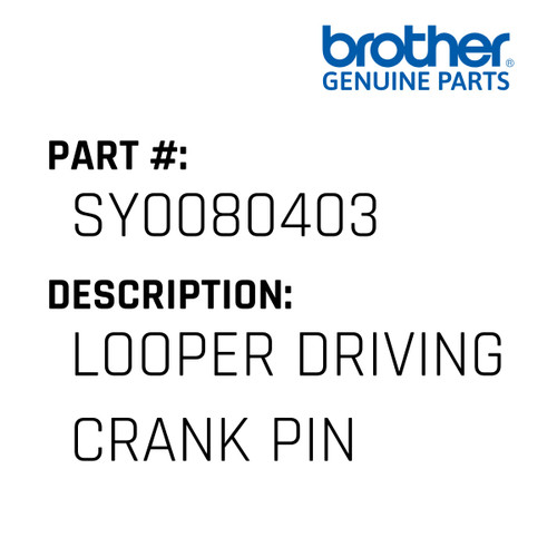 Looper Driving Crank Pin - Genuine Japan Brother Sewing Machine Part #SY0080403