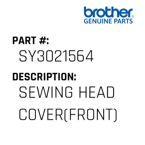 Sewing Head Cover(Front) - Genuine Japan Brother Sewing Machine Part #SY3021564