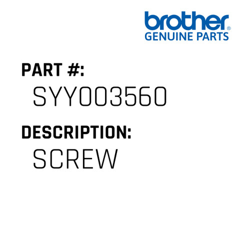 Screw - Genuine Japan Brother Sewing Machine Part #SYY003560