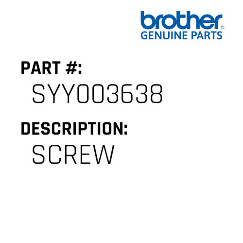 Screw - Genuine Japan Brother Sewing Machine Part #SYY003638