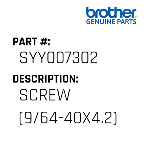 Screw (9/64-40X4.2) - Genuine Japan Brother Sewing Machine Part #SYY007302