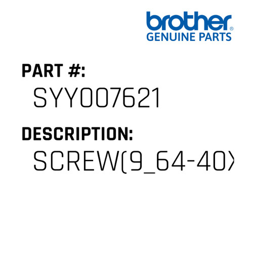 Screw(9_64-40X8.5) - Genuine Japan Brother Sewing Machine Part #SYY007621