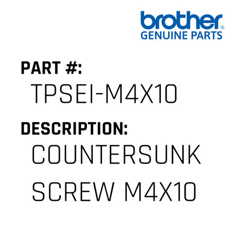 Countersunk Screw M4X10 - Genuine Japan Brother Sewing Machine Part #TPSEI-M4X10
