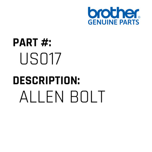Allen Bolt - Genuine Japan Brother Sewing Machine Part #US017