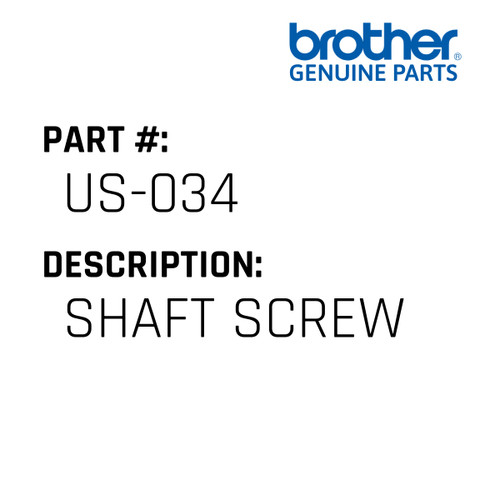 Shaft Screw - Genuine Japan Brother Sewing Machine Part #US-034