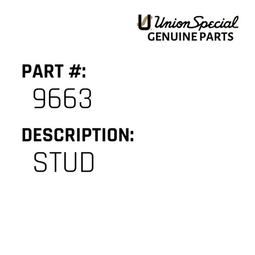 Stud - Original Genuine Union Special Sewing Machine Part No. 9663