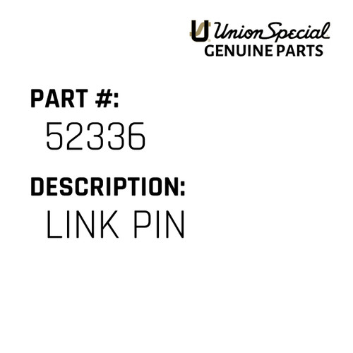 Link Pin - Original Genuine Union Special Sewing Machine Part No. 52336