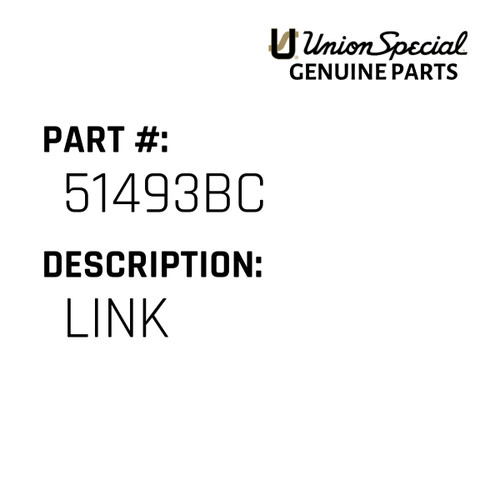 Link - Original Genuine Union Special Sewing Machine Part No. 51493BC