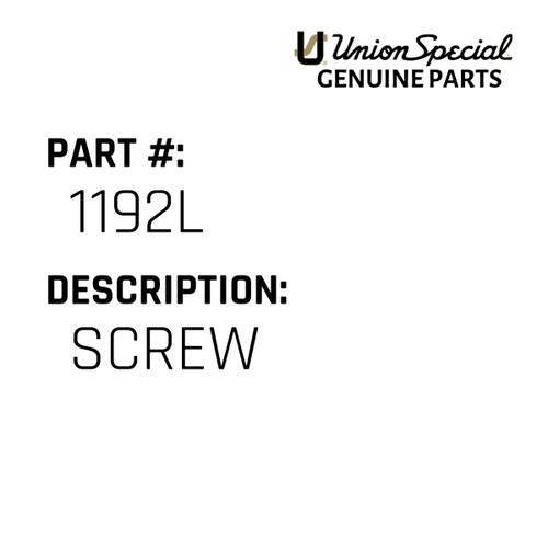 Screw - Original Genuine Union Special Sewing Machine Part No. 1192L