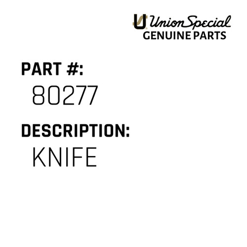 Knife - Union Special #39249A - Jacksew Parts Store