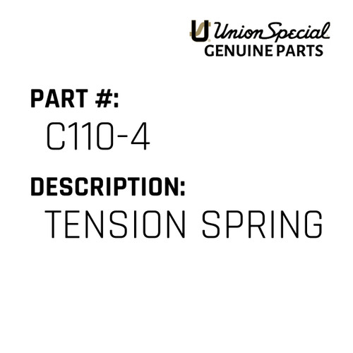 Tension Spring - Original Genuine Union Special Sewing Machine Part No. C110-4