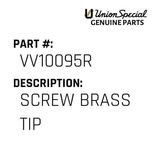 Screw Brass Tip - Original Genuine Union Special Sewing Machine Part No. VV10095R