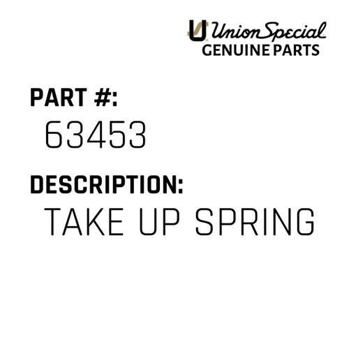 Take Up Spring - Original Genuine Union Special Sewing Machine Part No. 63453