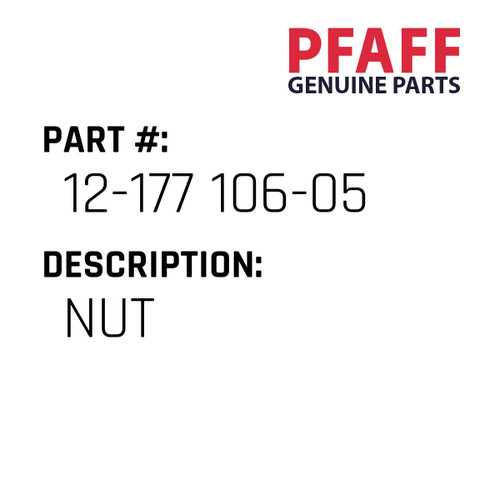 Nut - Original Pfaff Spare Part Number 12-177 106-05