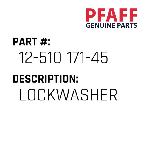 Lockwasher - Original Pfaff Spare Part Number 12-510 171-45