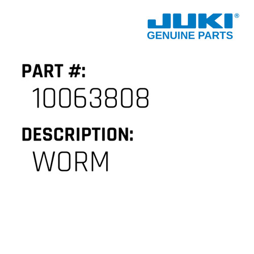 Worm - Juki #10063808 Genuine Juki Part
