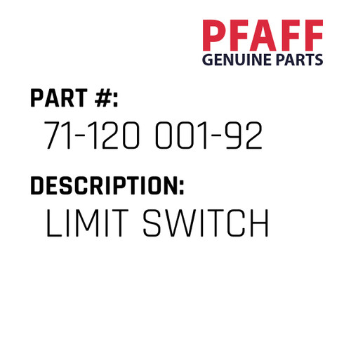 Limit Switch - Original Pfaff Spare Part Number 71-120 001-92