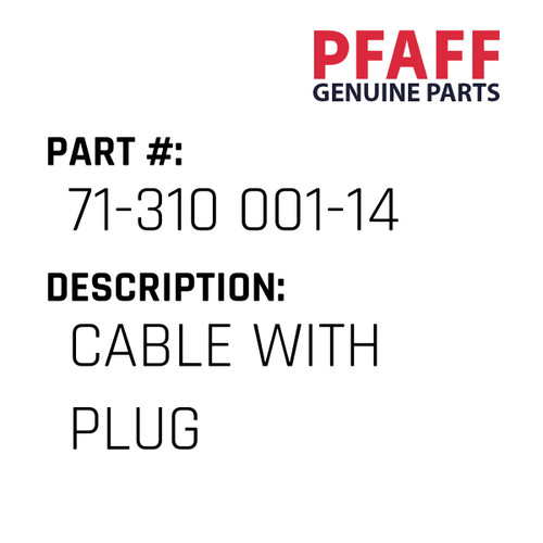 Cable With Plug - Original Pfaff Spare Part Number 71-310 001-14
