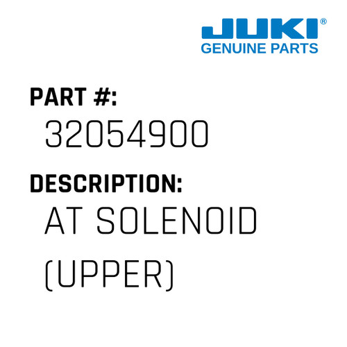 At Solenoid - Juki #32054900 Genuine Juki Part