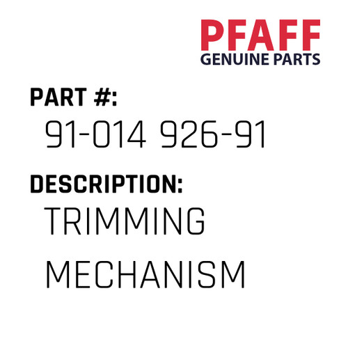 Trimming Mechanism - Original Pfaff Spare Part Number 91-014 926-91