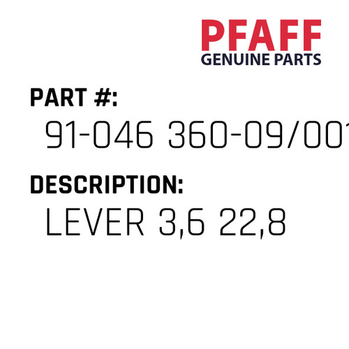 Lever 3,6 22,8 - Original Pfaff Spare Part Number 91-046 360-09/001