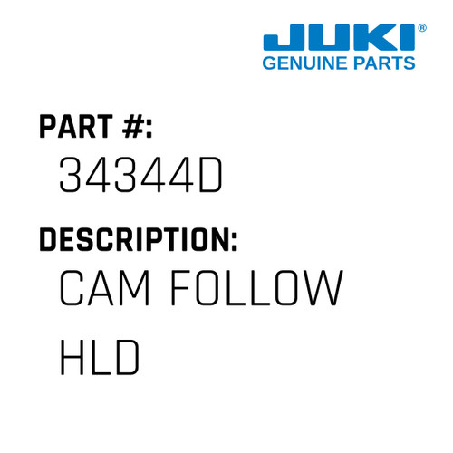 Cam Follow Hld - Juki #34344D Genuine Juki Part