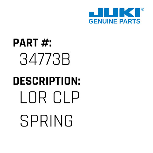 Lor Clp Spring - Juki #34773B Genuine Juki Part