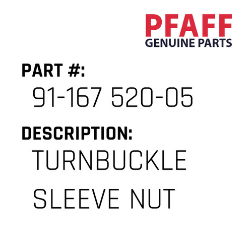 Turnbuckle Sleeve Nut - Original Pfaff Spare Part Number 91-167 520-05