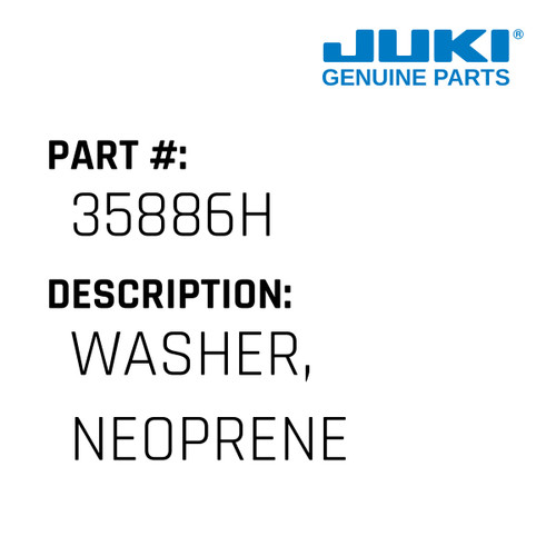 Washer, Neoprene - Juki #35886H Genuine Juki Part
