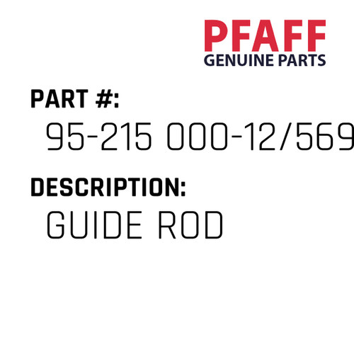 Guide Rod - Original Pfaff Spare Part Number 95-215 000-12/569