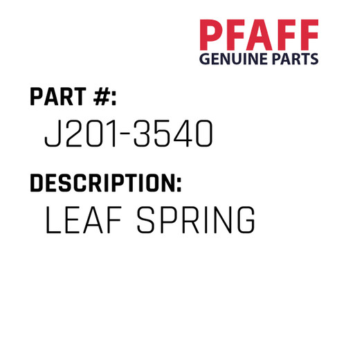 Leaf Spring - Original Pfaff Spare Part Number J201-3540