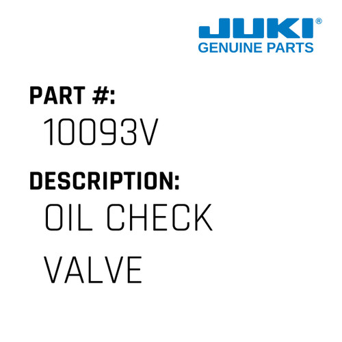 Oil Check Valve - Juki #10093V Genuine Juki Part