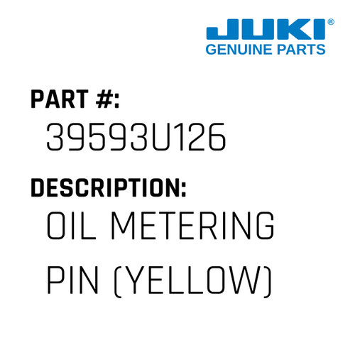 Oil Metering Pin - Juki #39593U126 Genuine Juki Part