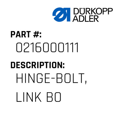 Hinge-Bolt, Link Bo For Dürkopp Adler Original Part Number 0216 000111