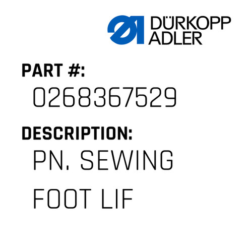 Pn. Sewing Foot Lif For Dürkopp Adler Original Part Number 0268 367529