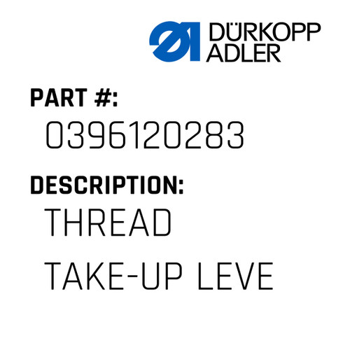 Thread Take-Up Leve For Dürkopp Adler Original Part Number 0396 120283