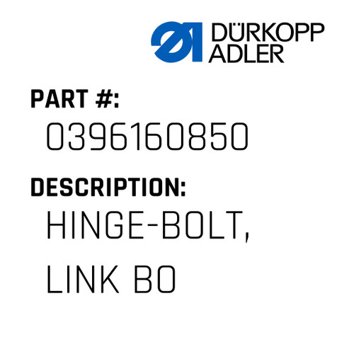 Hinge-Bolt, Link Bo For Dürkopp Adler Original Part Number 0396 160850