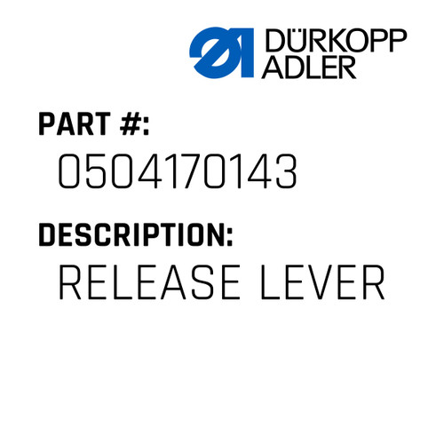 Release Lever For Dürkopp Adler Original Part Number 0504 170143