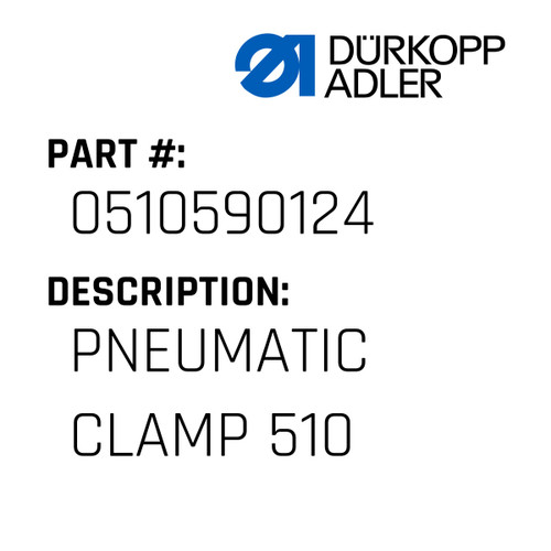Pneumatic Clamp 510 For Dürkopp Adler Original Part Number 0510 590124