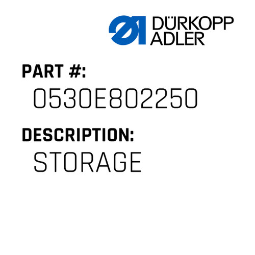 Storage For Dürkopp Adler Original Part Number 0530 E802250