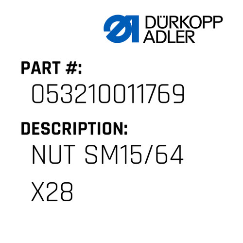 Nut Sm15/64 X28 For Dürkopp Adler Original Part Number 0532 10011769