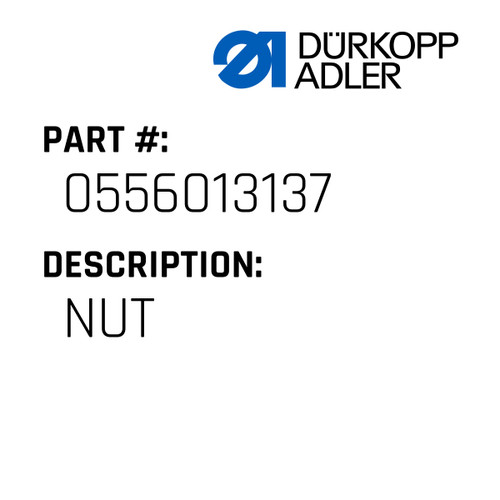 Nut For Dürkopp Adler Original Part Number 0556 013137