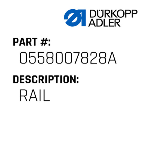 Rail For Dürkopp Adler Original Part Number 0558 007828 A